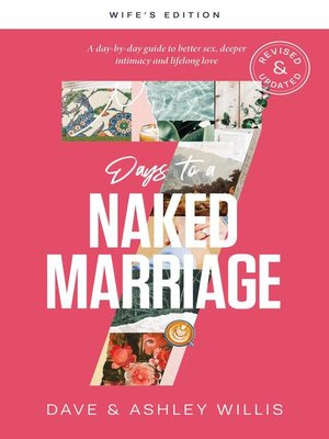 cover image of 7 Days to a Naked Marriage Wife's Edition